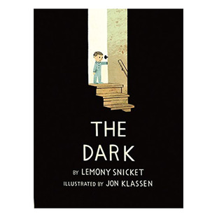 黑暗 预售 Dark Lemony 儿童绘本 Klassen Klassen? Jon 插画师 The Snicket?and?Jon 蓝丝带绘本奖