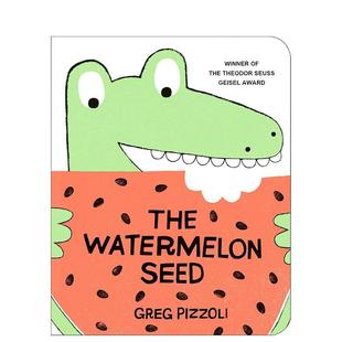 【预售】西瓜种子The Watermelon Seed英文进口原版图书儿童绘本Greg Pizzoli3-6岁