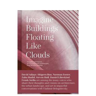 英文进口原版 Belogolovsky 建筑幻想 Floating like Buildings 漂浮云端 Imagine 建筑设计图书Vladimir Clouds 预售
