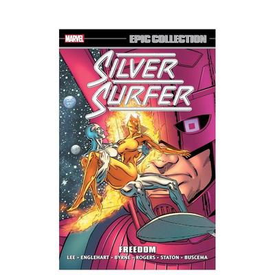 【预售】银色冲浪者史诗集：自由 Silver Surfer Epic Collection: Freedom 英文进口原版漫画Marvel