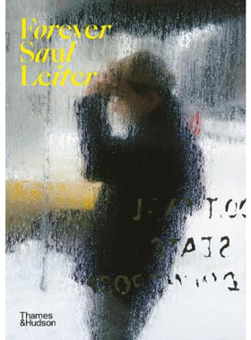 【预售】Forever Saul Leiter 永远的索尔雷特 英文原版图书籍进口正版 Michael Parillo 摄影师专辑 摄影集 街头肖像街拍 英文版