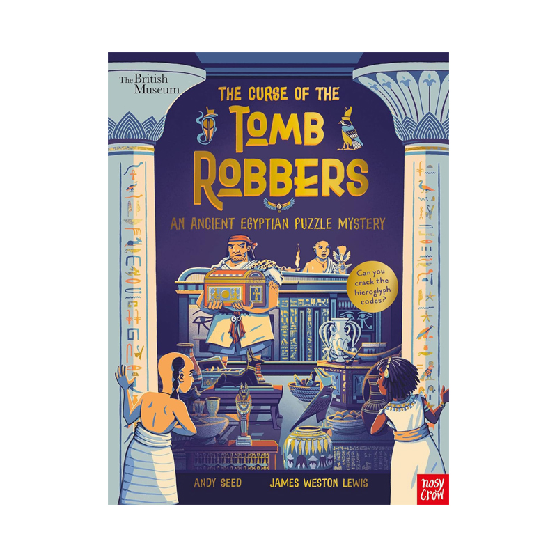 【预售】大英博物馆： 盗墓者的诅咒（古埃及谜题之谜） British Museum: The Curse of the Tomb Robbers 英文儿童绘本 书籍/杂志/报纸 儿童读物原版书 原图主图