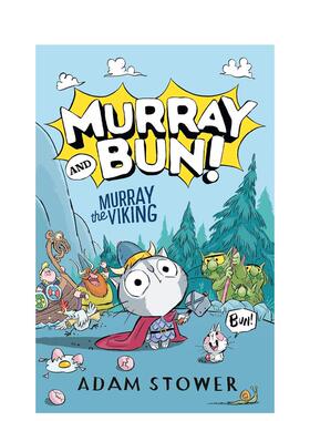 【预售】【默里与邦】#1维京勇士默里 【Murray and Bun】Murray the Viking英文进口原版儿童桥梁书 轻历史科普 幽默冒险初章书A