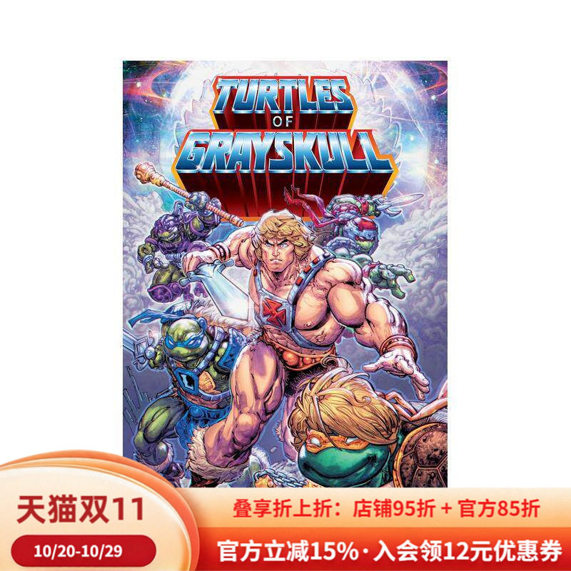 【预售】宇宙人希曼/忍者神龟：灰骷髅超凡战队 Masters of the Universe/Teenage  英文漫画进口原版正版图书籍Tim Seeley Fredd