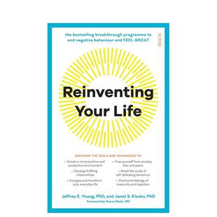 【预售】重塑人生：终结负面行为、拥抱美好生活的突破性方案 Reinventing Your Life英文进口原版生活图书Jeffrey E. Young