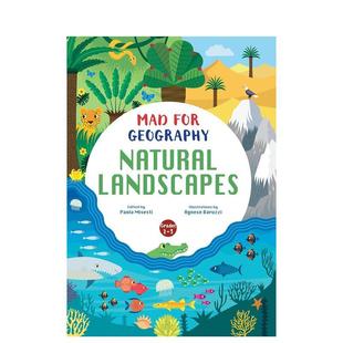 Natural Landscapes 儿童绘本图书Paola 预售 Misesti Geography英文进口原版 自然景观图书大发现：地理狂热系列 for Mad