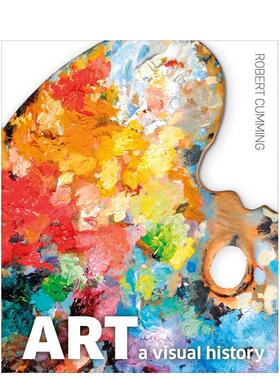 【现货】艺术视觉通史 【DK Ultimate Guides】Art A Visual History 英文进口原版艺术画册画集外文图书Robert Cumming