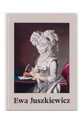 【预售】伊娃·尤斯凯维奇：近期画作 Ewa Juszkiewicz: Recent Paintings 英文进口原版艺术画册画集正版图书籍 高古轩画廊Essay
