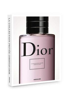 【现货】La Collection Privée, Christian Dior，私人定制的迪奥香水（收藏版） 英文进口原版时尚图书 Elisabeth De Feydeau A