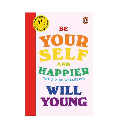 【预售】做你自己，更快乐 星期日泰晤士报书 Be Yourself and Happier 英文进口原版生活图书Will Young