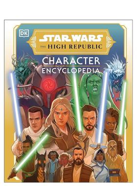 【预售】星球大战 角色百科全书 Star Wars? The High Republic Character Encyclopedia 英文插画原画设定集