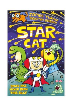 【现货】星际猫 Star Cat 英文进口原版漫画书 儿童搞笑科幻 宇宙主题灾难漫画James Turner Yasmin Sheikh