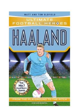 【预售】【足球英雄系列】哈兰德 【Ultimate Football Heroes】Haaland 英文进口原版青少年读物 3岁-6岁Matt & Tom Oldfield外文