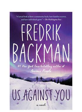 【预售】Us Against You，熊镇2:反对 英文进口原版小说 Fredrik Backman 外文进口图书