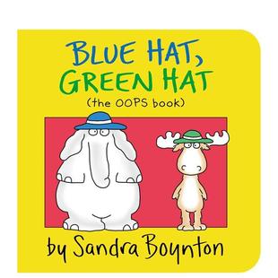 绿色帽子 Blue 儿童绘本图书Sandra 现货 Boynton 英文进口原版 蓝色帽子 Green Hat