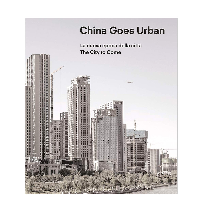 预 售china goes urban : the city to come,中国城市