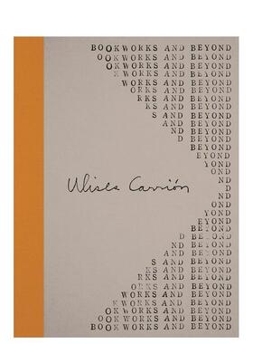 【预售】乌利塞斯-卡里翁--书籍作品及其他 Ulises Carrión - Bookworks and Beyond 英文进口原版艺术画册画集 Hamerman S