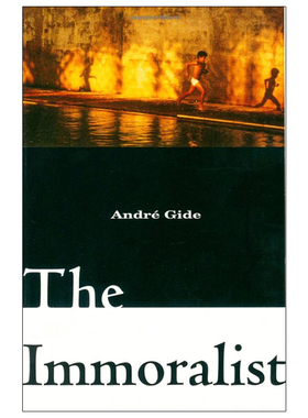 【现货】The Immoralist，邪恶之徒 Andre Gide纪德作品 英文原版小说正版图书籍ANDRE GIDE