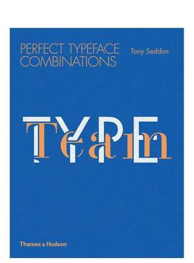 【预售】Type Team: Perfect Typeface Combinations，有型团队：英文原版图书籍进口正版 Tony Seddon 字体图案标志设计