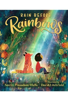 【现货】彩虹之前的雨Rain Before Rainbows 英文进口原版儿童绘本图书 3-6岁 Walker Books 动物生态环保