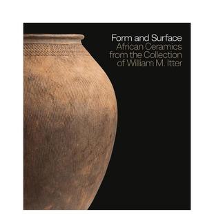 Form 造型表面：非洲陶瓷威廉 and Surface 英文艺术画册画集 原版 预售