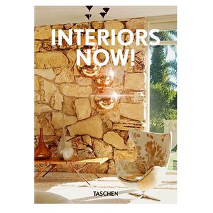【现货】【Taschen45周年纪念版】INTERIORS NOW!，室内设计现在时！进口英文原版图书正版 TASCHEN 空间与装饰