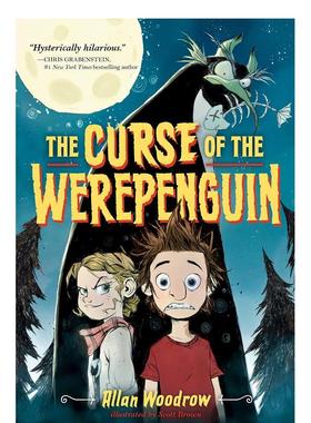 【现货】我们的诅咒01 WEREPENGUIN 01 CURSE OF THE WE英文进口原版儿童章节书WOODROW  ALLAN外文