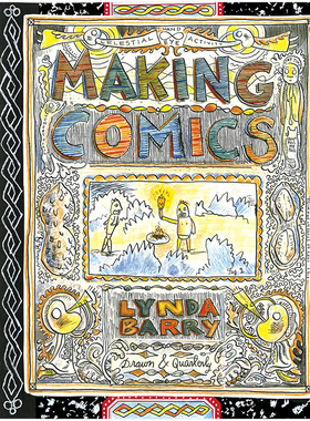 【现货】Making Comics 漫画创作 D&Q出版 英文原版艺术绘画指南 图像小说