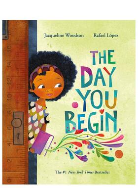 【现货】你开始的那一天 The Day You Begin 英文进口原版儿童绘本图书Jacqueline Woodson