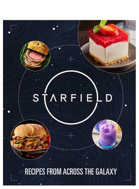 【现货】星空 官方食谱书 Starfield: The Official Cookbook 角色扮演游戏 英文进口原版餐饮美食图书 Cassandra Reeder