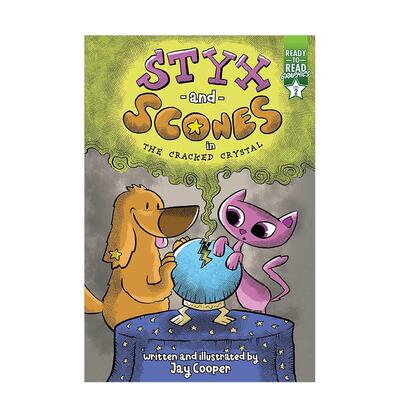 【预售】裂缝水晶中的冥河和烤饼Styx and Scones in the Cracked Crystal英文进口原版儿童图书3-6岁分阶读物COOPER  JAY