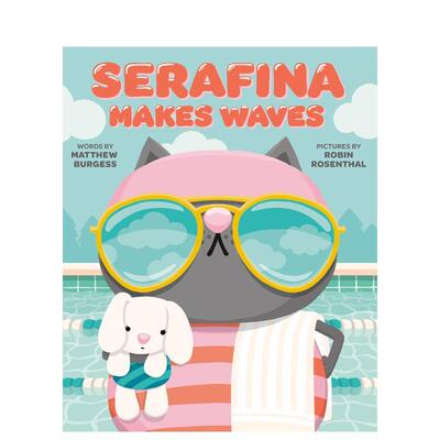 【预售】塞拉菲娜乘风破浪 Serafina Makes Waves 英文进口原版儿童绘本图书 尝试新事物Matthew Burgess