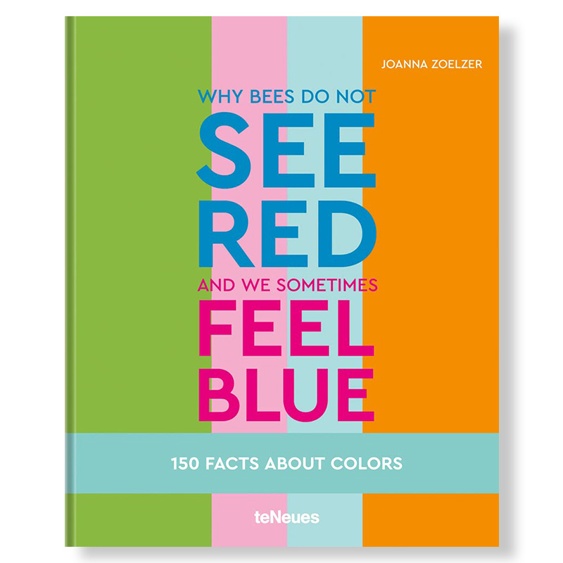 【现货】 Why bees do not see red and we sometimes feel blue 为什么蜜蜂看不到红色而我们有时会感到蓝色 关于颜色的 150 个事