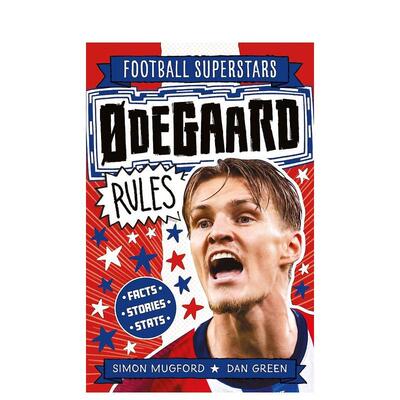 【预售】足球明星特辑：马丁·厄德高 【Football Superstars】?degaard Rules 英文进口原版儿童漫画图书Simon Mugford外文
