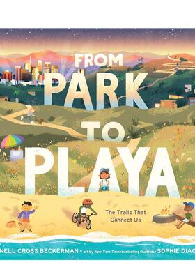 【预售】从公园到海滩From Park To Playa英文进口原版儿童绘本图书3-6岁Cross Beckerman  Nell