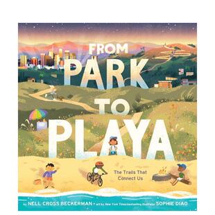 Park Beckerman 预售 Nell 6岁Cross 从公园到海滩From 儿童绘本图书3 Playa英文进口原版