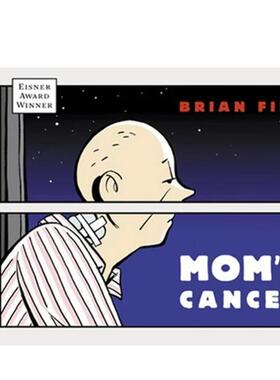 【现货】 Mom\sCancer妈妈的癌症图像小说BrianFies艾斯纳奖 英文进口原版文学小说正版图书籍Brian Fies