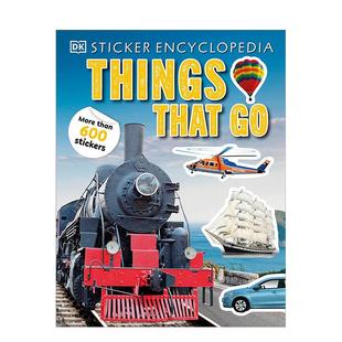事物Sticker Encyclopedia Things Go英文进口原版 贴纸百科全书：会走 That 儿童绘本图书DK百科 预售