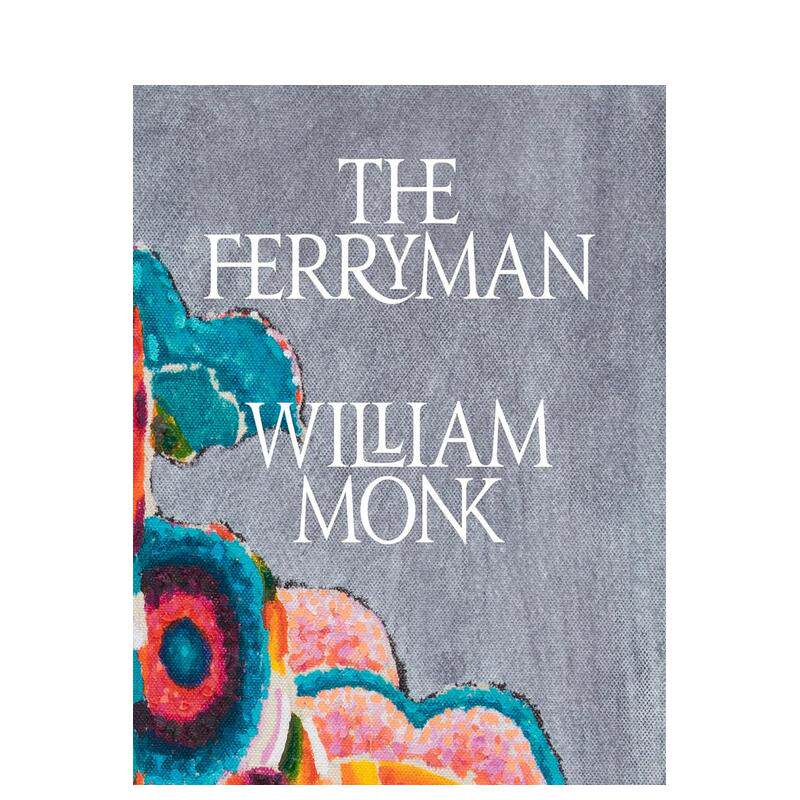 【预售】威廉·蒙克:摆渡人 william monk: the ferryman 原版英文