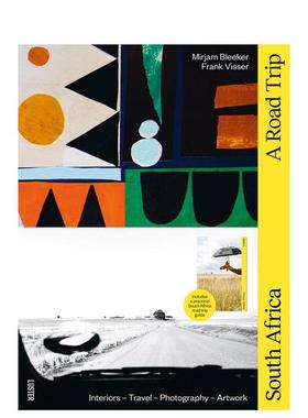 【预售】南非：公路旅行图书 South africa: a Road Trip 英文进口原版旅行图书Mirjam Bleeker|Frank Visser