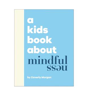 【现货】【儿童之书】正念 A Kids Book About Mindfulness 英文进口原版心灵励志DK