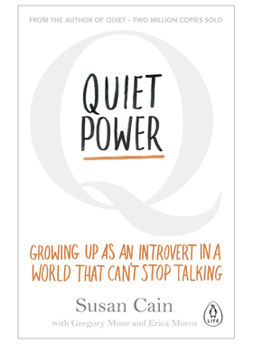 【预售】Quiet Power: The Secret Strengths of Introverts 安静的力量：内向的人 Gregory Mone 英文原版图书籍 Susan Cain