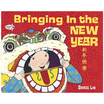 【预售】BringingintheNewYear 守岁 英文原版图书籍进口正版 Bringing In the New Year 儿童绘本 中国传统文化 Grace Lin