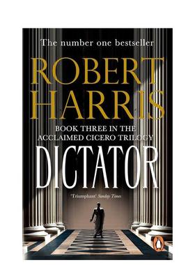 【现货】【西塞罗三部曲】#3 独裁者 【Robert Harris】Dictator 英文进口原版文学小说 外文原版