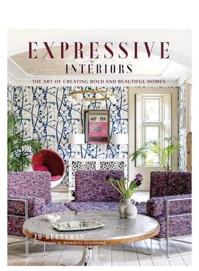 【预售】富有表现力的室内设计：大胆而美丽的家居艺术 Expressive Interiors 英文进口原版室内设计装饰图书Jo Berryman