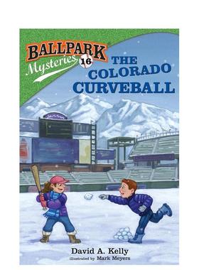 【现货】Colorado Curveball (Bpm16)，科罗拉多弧线球 英文进口原版儿童故事图书 Kelly  David A. Random House (US)