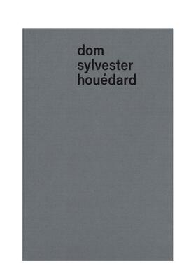 【预售】多姆?西尔维斯特?胡埃达德 Dom Sylvester Houédard 英文进口原版艺术画册画集外文图书Ridinghouse