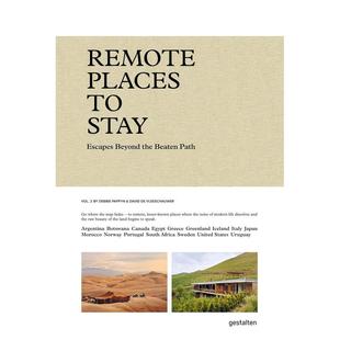 预售 Remote Stay 英文进口原版 第二册：勇敢旅行者 偏远之地 旅行图书gestalten外文正版 隐秘胜地 Vol. Places
