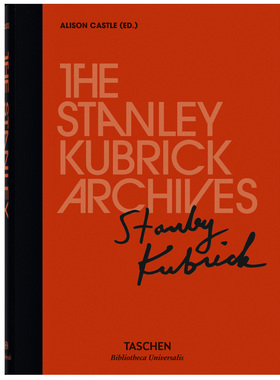 【现货】The Stanley Kubrick Archives:BU(Bibliotheca Universalis)斯坦利·库布里克档案 英文原版图书籍正版Alison Castle