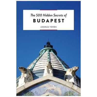 【现货】【500个隐藏秘密旅行指南】Budapest，布达佩斯 英文原版旅游攻略英文原版图书籍进口正版